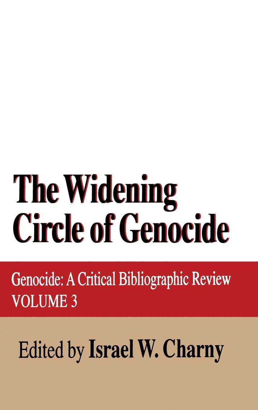 Vorderes Coverbild The Widening Circle of Genocide