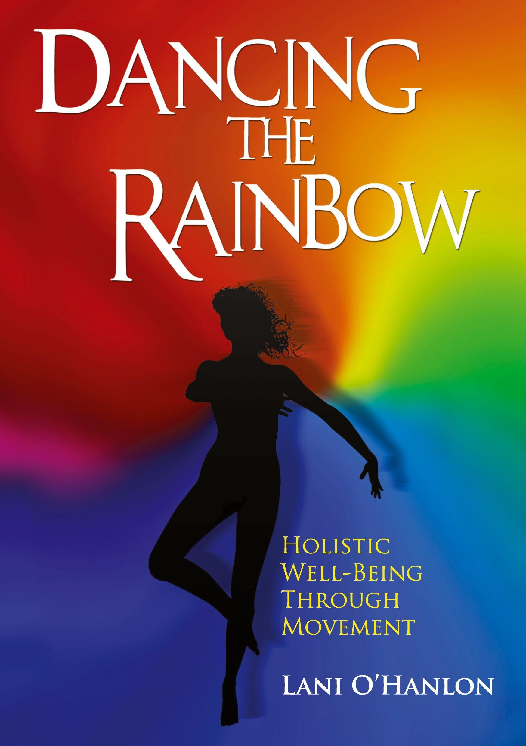 Vorderes Coverbild Dancing the Rainbow