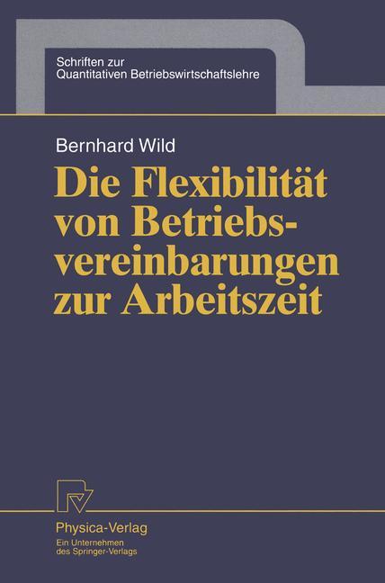Vorderes Coverbild Die Flexibilität von Betriebsvereinbarungen zur Arbeitszeit
