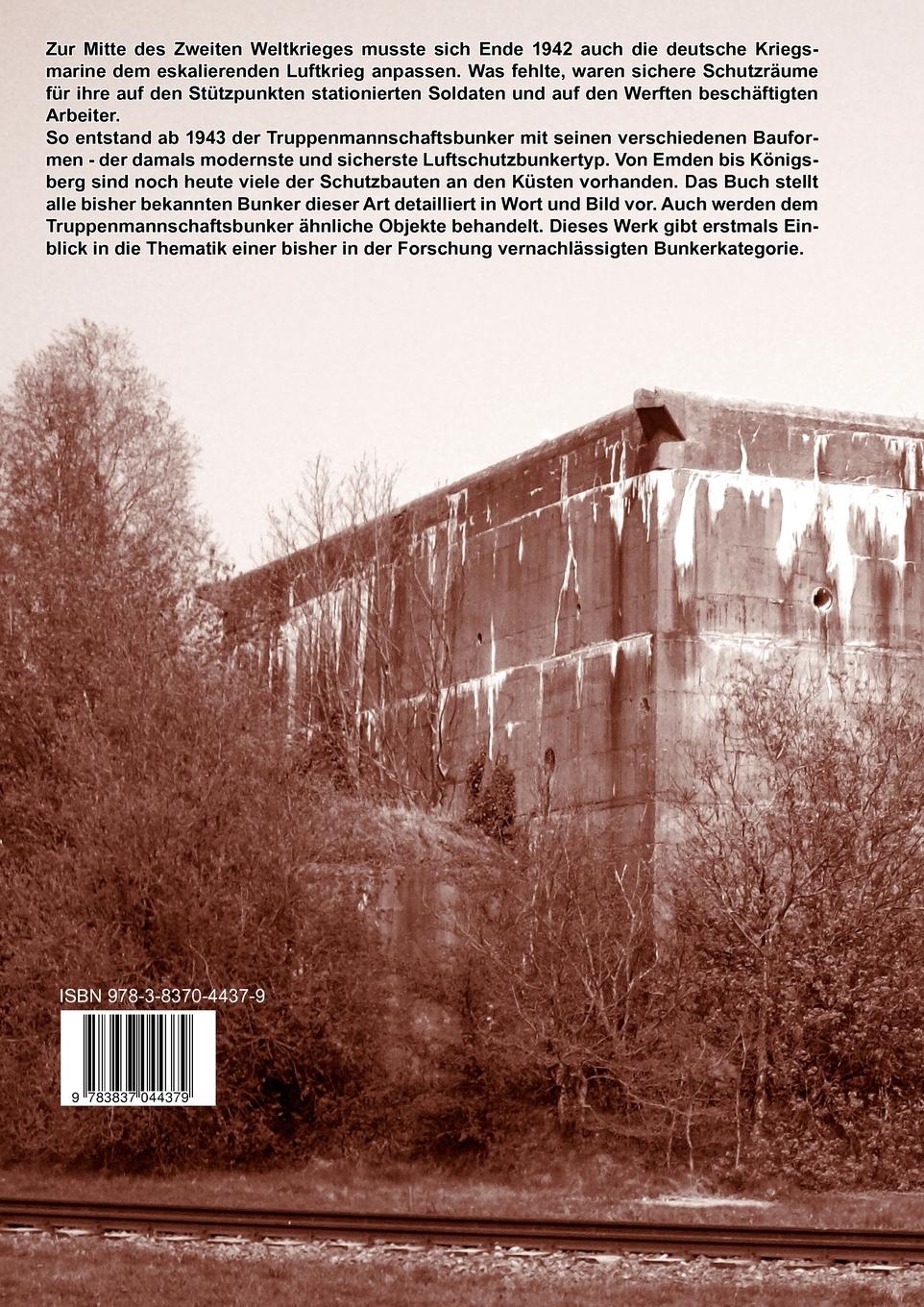 Rückseitencover Truppenmannschaftsbunker der Kriegsmarine