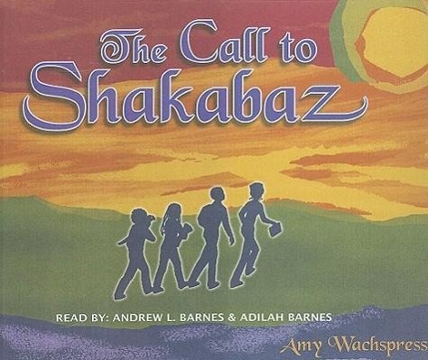 Vorderes Coverbild The Call to Shakabaz
