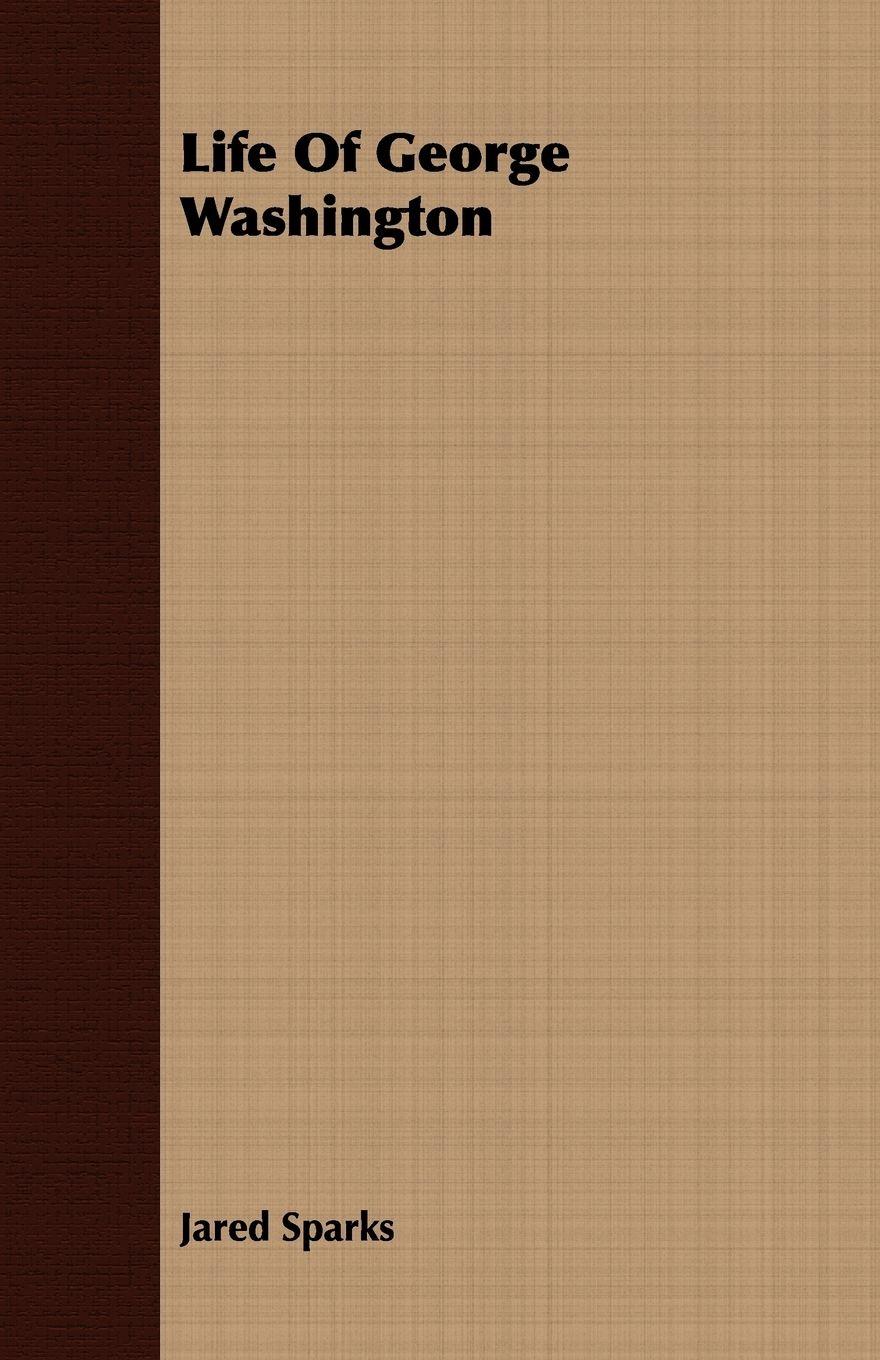 Vorderes Coverbild Life Of George Washington
