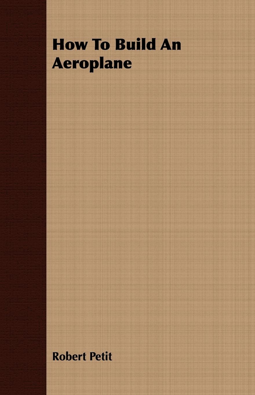 Vorderes Coverbild How To Build An Aeroplane