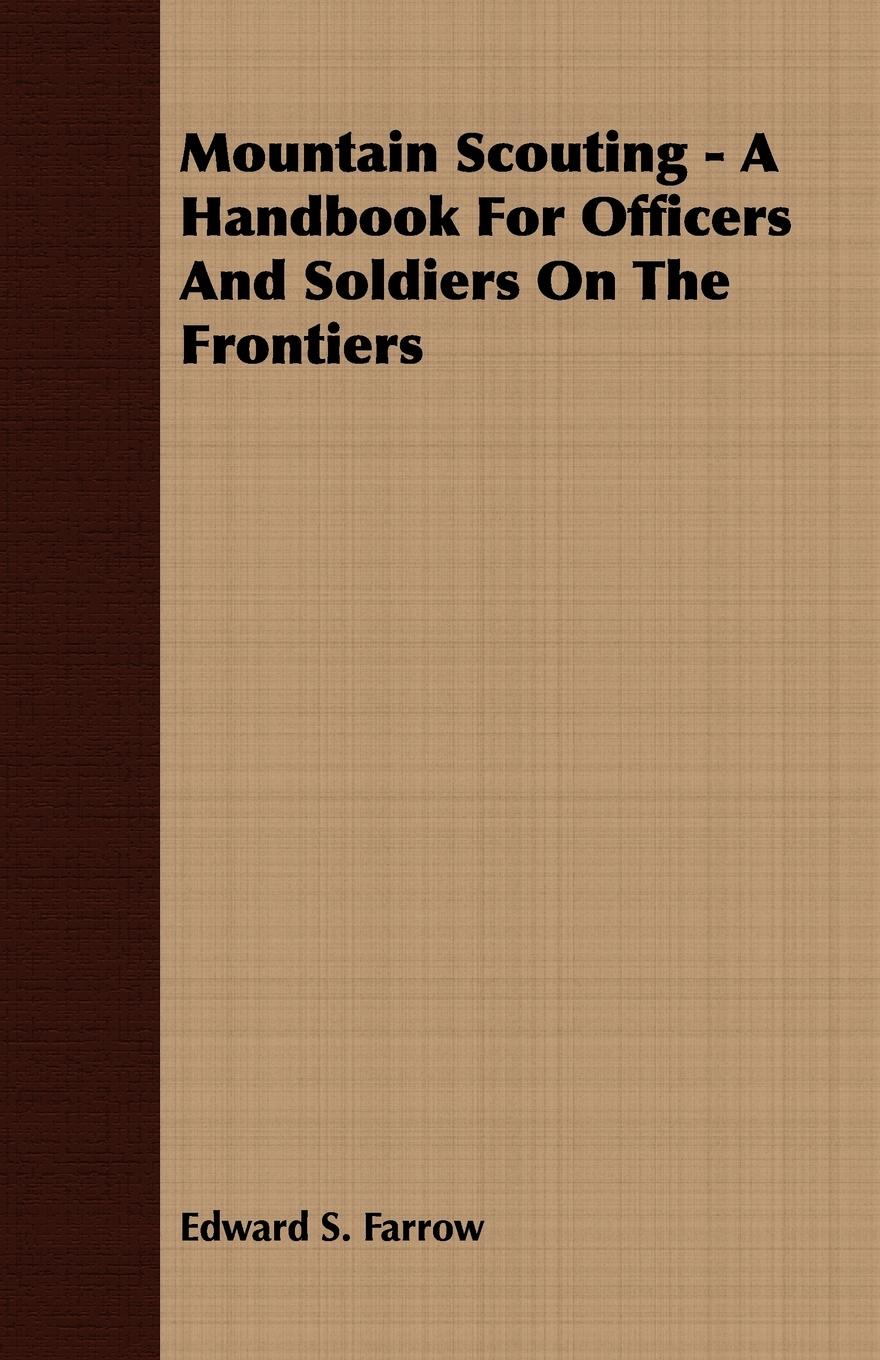 Vorderes Coverbild Mountain Scouting - A Handbook for Officers and Soldiers on the Frontiers