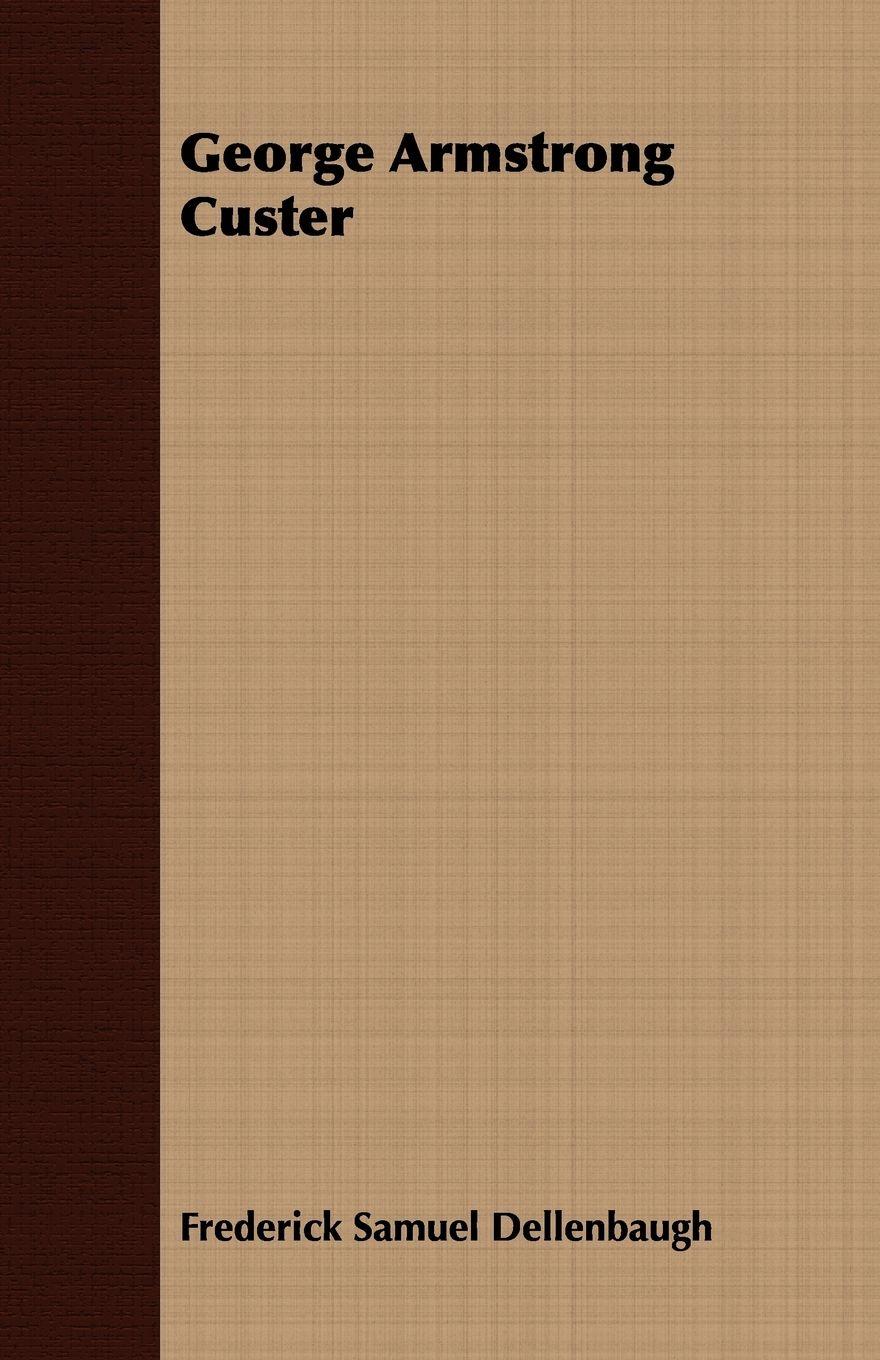 Vorderes Coverbild George Armstrong Custer