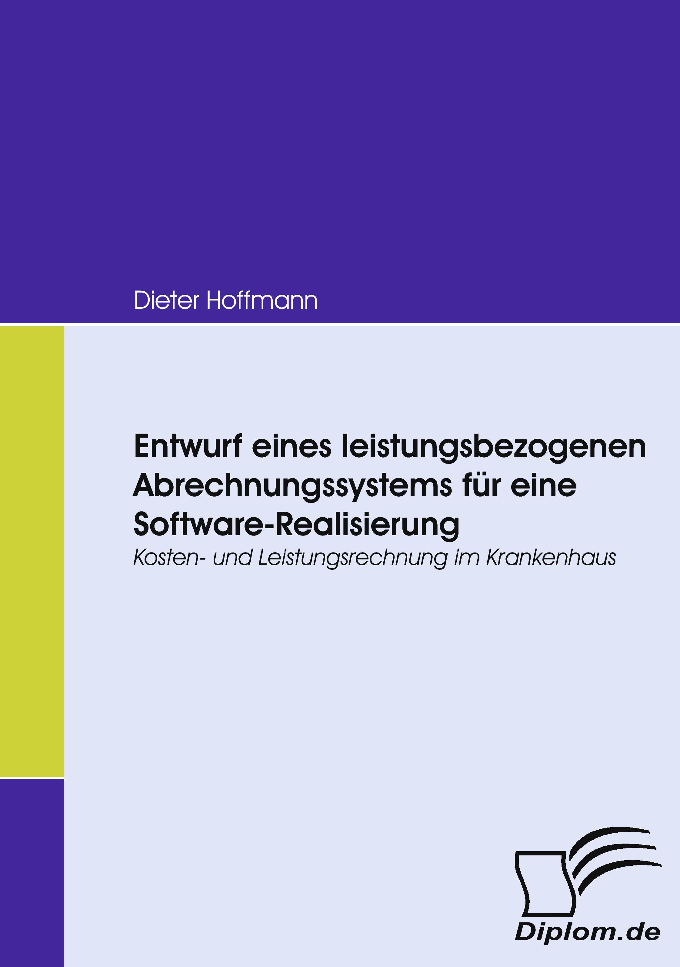 Vorderes Coverbild Entwurf eines leistungsbezogenen Abrechnungssystems für eine Software-Realisierung