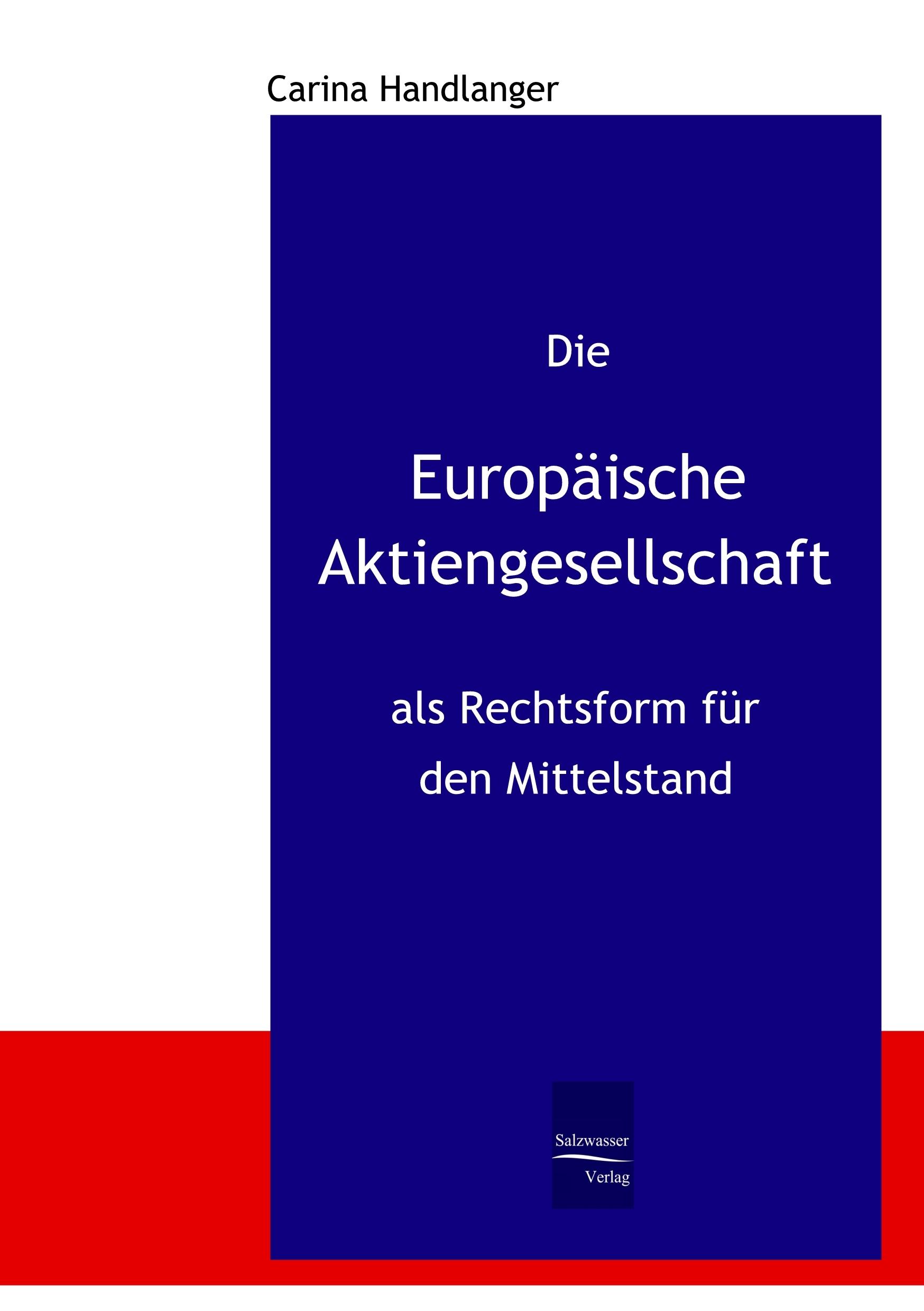 Vorderes Coverbild Die Europäische Aktiengesellschaft als Rechtsform für den Mittelstand