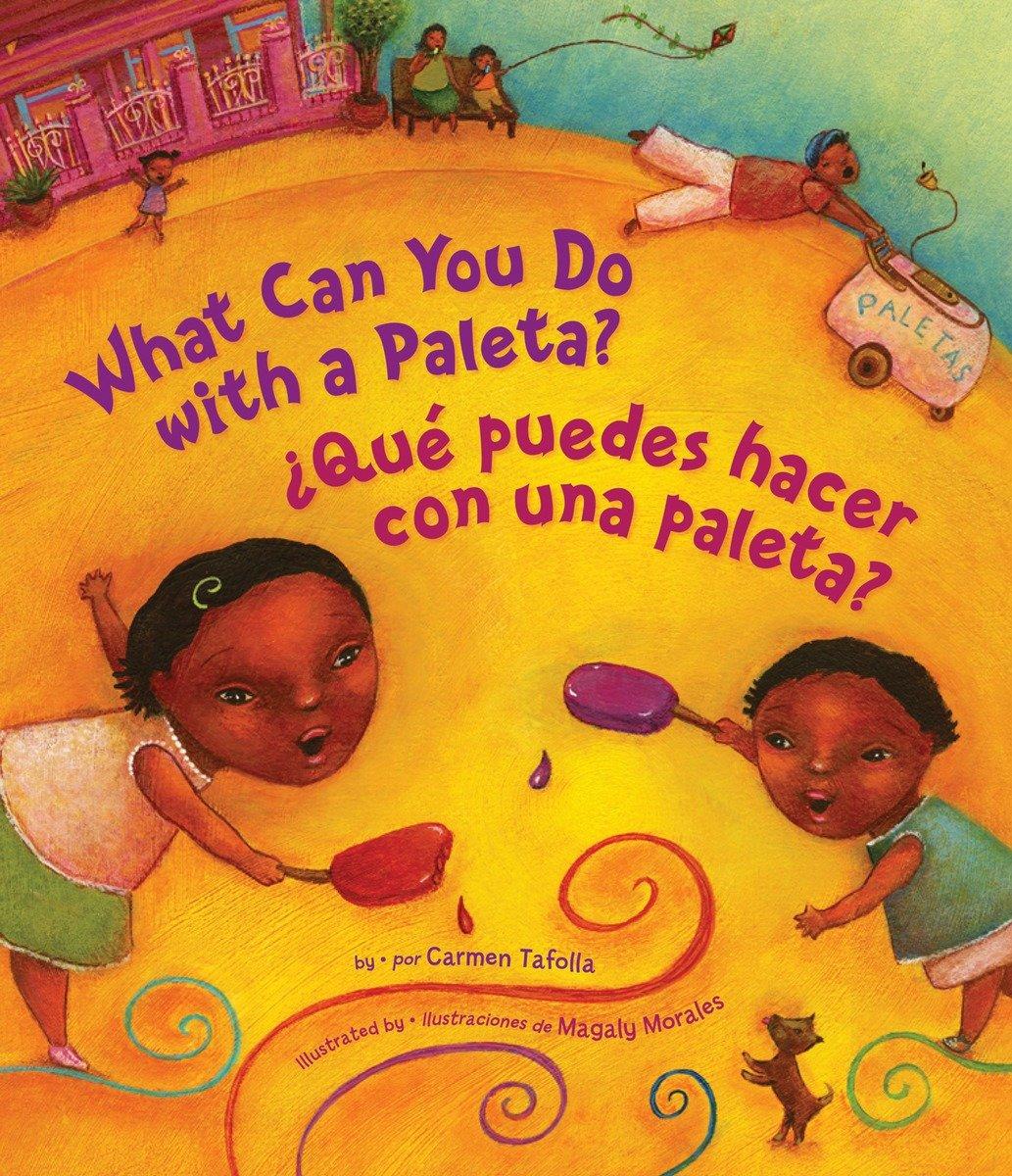 Vorderes Coverbild ¿Qué Puedes Hacer Con Una Paleta? (What Can You Do with a Paleta Spanish Edition)