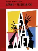 Vorderes Coverbild Átame! - Fessle mich!