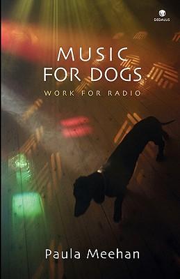 Vorderes Coverbild Music for Dogs: Work for Radio