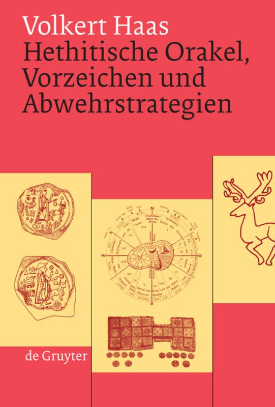 Vorderes Coverbild Hethitische Orakel, Vorzeichen und Abwehrstrategien