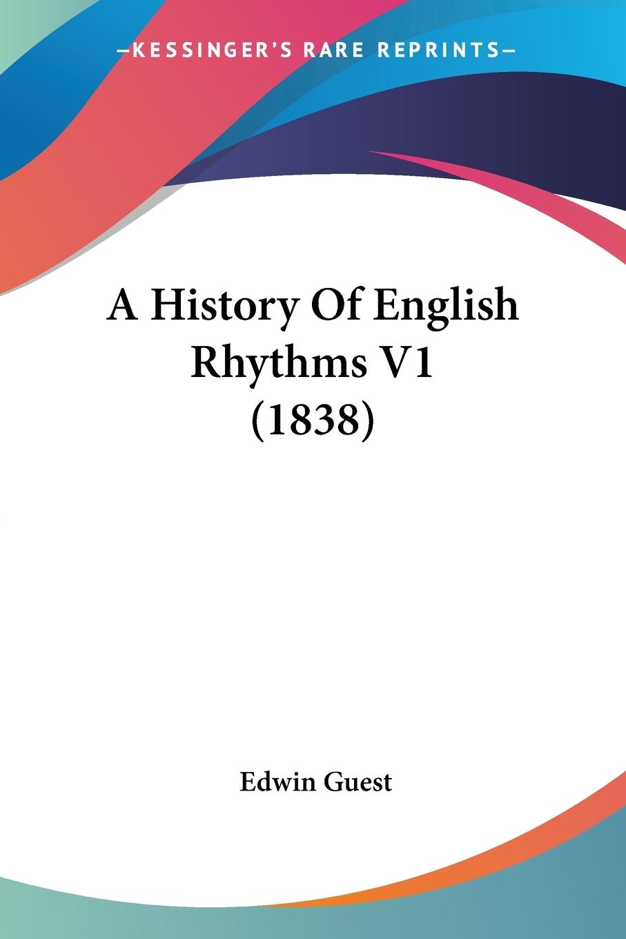 Vorderes Coverbild A History Of English Rhythms V1 (1838)