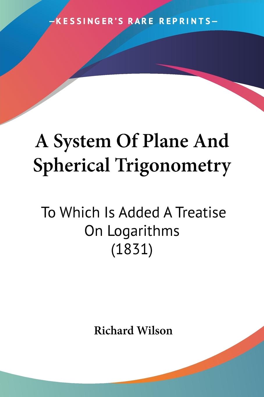 Vorderes Coverbild A System Of Plane And Spherical Trigonometry