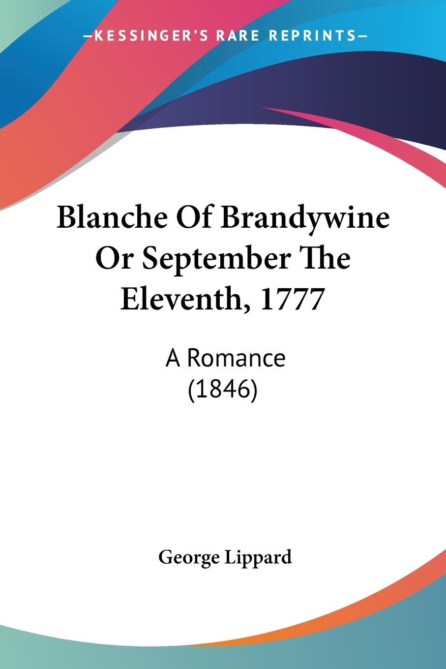 Vorderes Coverbild Blanche Of Brandywine Or September The Eleventh, 1777