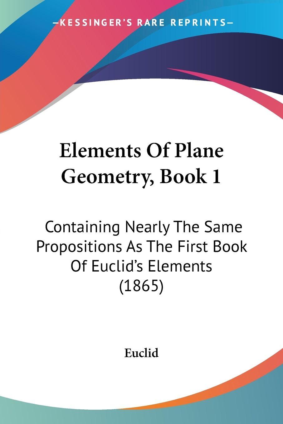 Vorderes Coverbild Elements Of Plane Geometry, Book 1