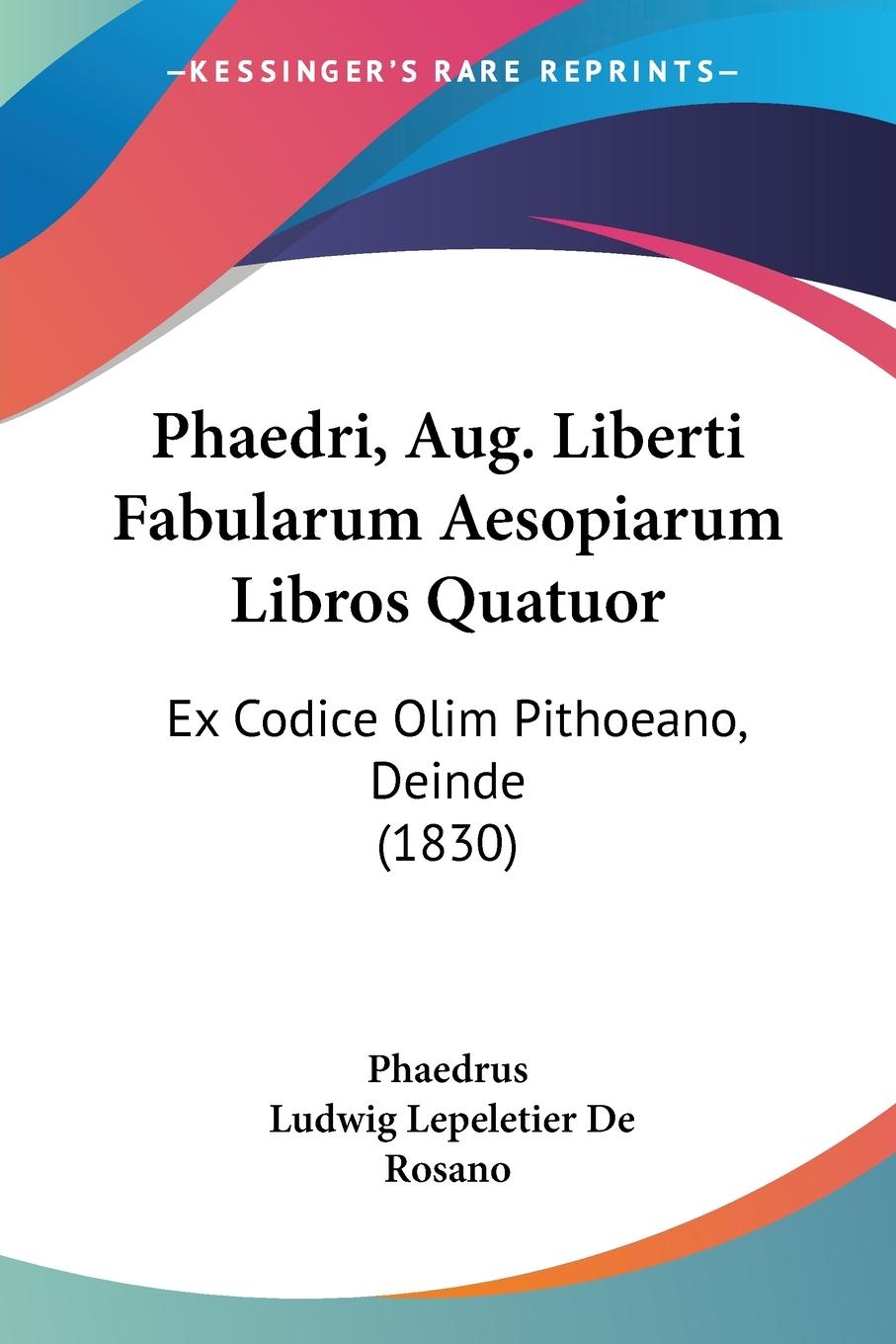 Vorderes Coverbild Phaedri, Aug. Liberti Fabularum Aesopiarum Libros Quatuor