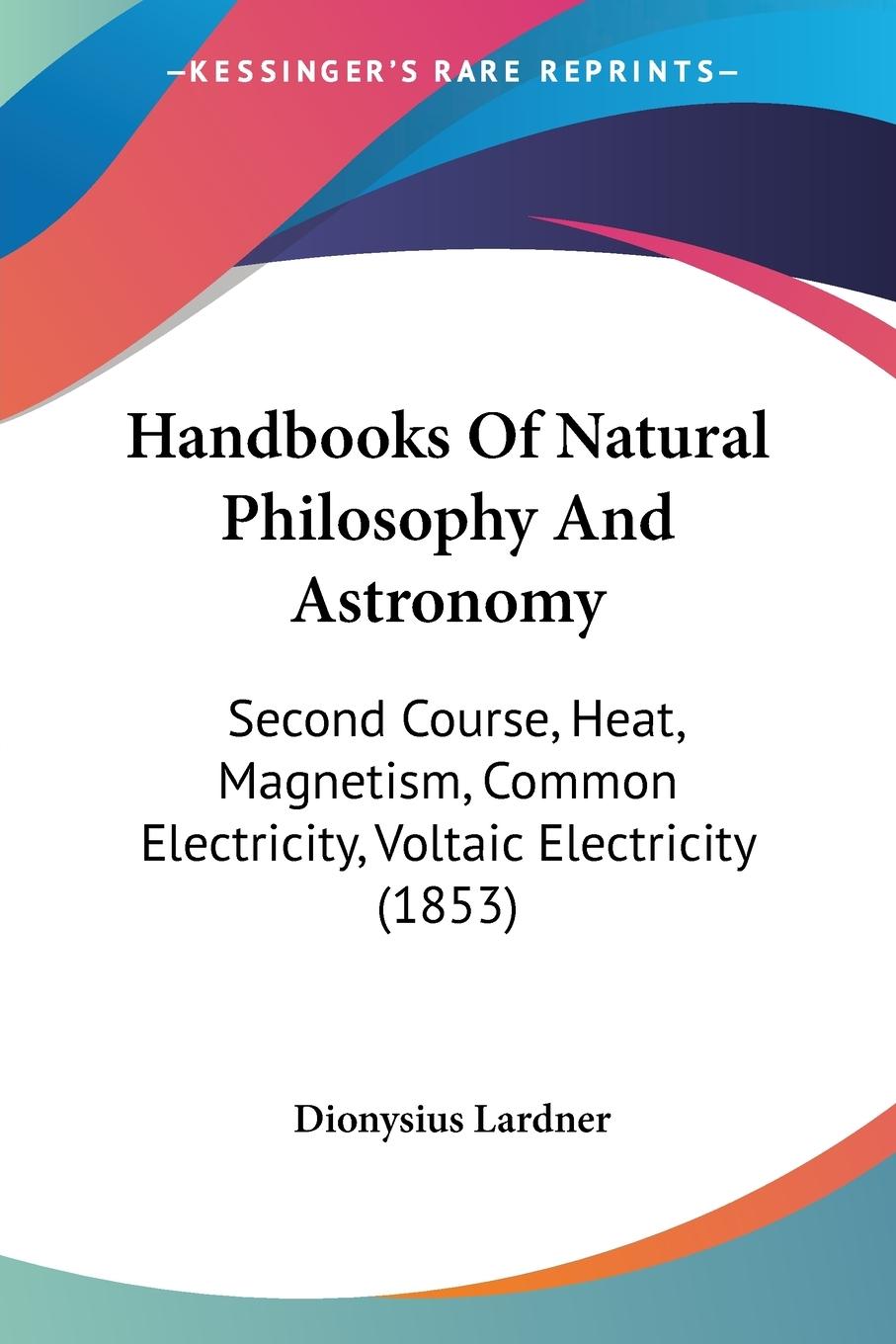 Vorderes Coverbild Handbooks Of Natural Philosophy And Astronomy