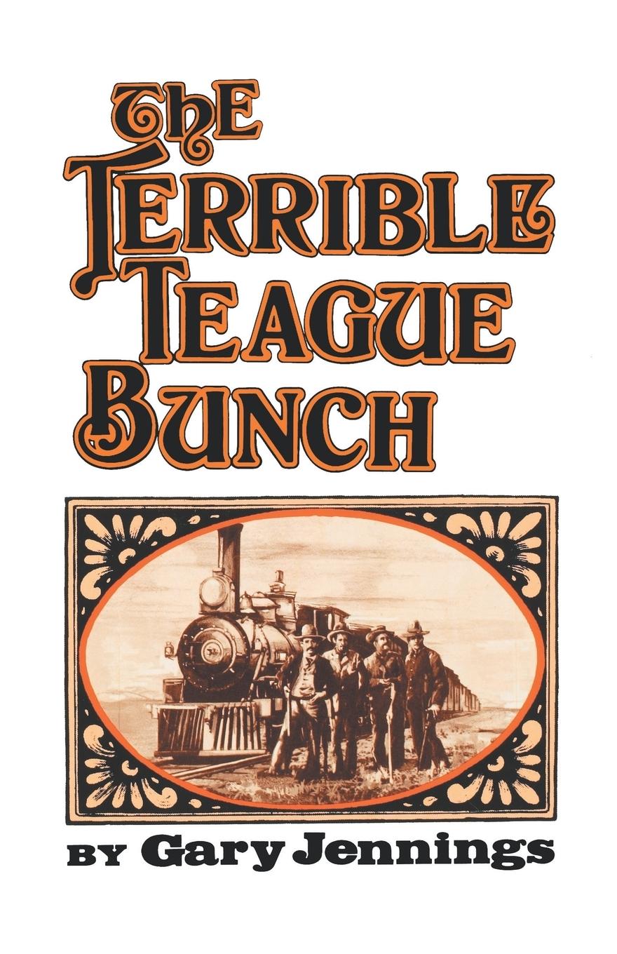 Vorderes Coverbild The Terrible Teague Bunch