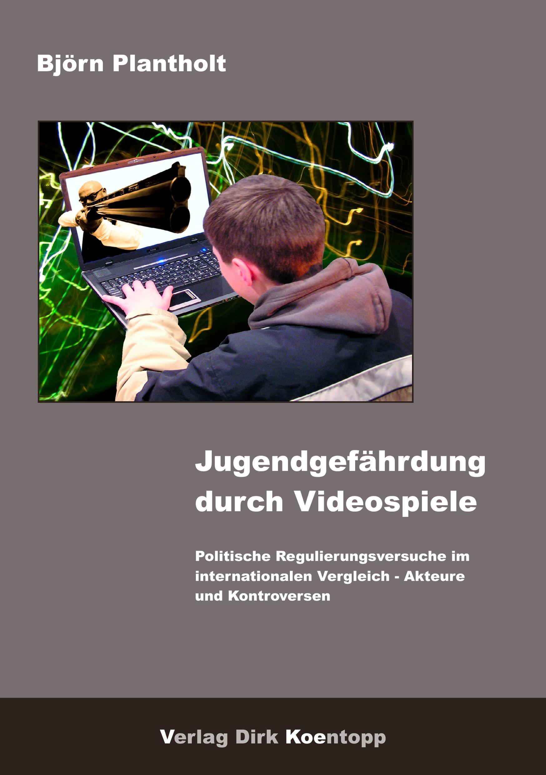 Vorderes Coverbild Jugendgefährdung durch Videospiele