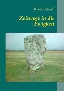 Vorderes Coverbild Zeitwege in die Ewigkeit
