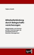 Vorderes Coverbild Mitarbeiterbindung durch Belegschafts-Versicherungen