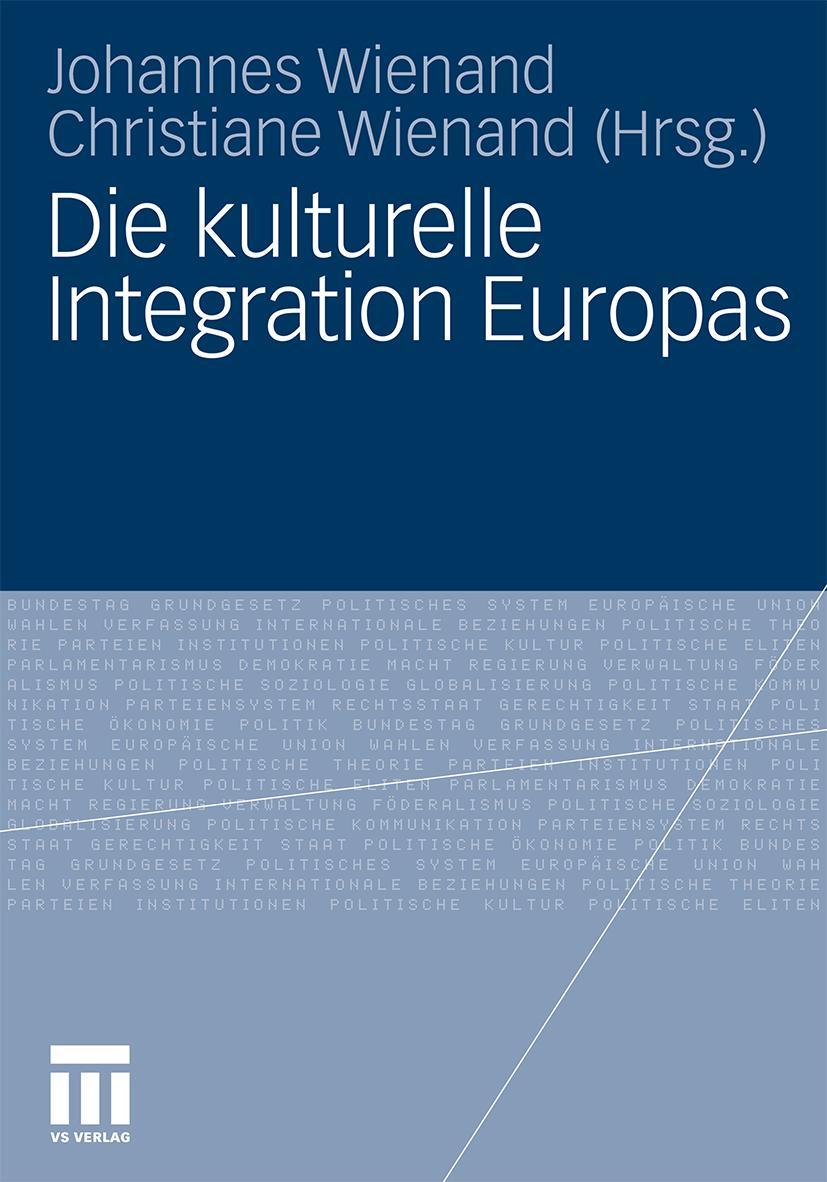 Vorderes Coverbild Die kulturelle Integration Europas