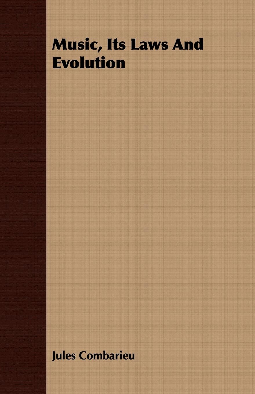 Vorderes Coverbild Music, Its Laws And Evolution