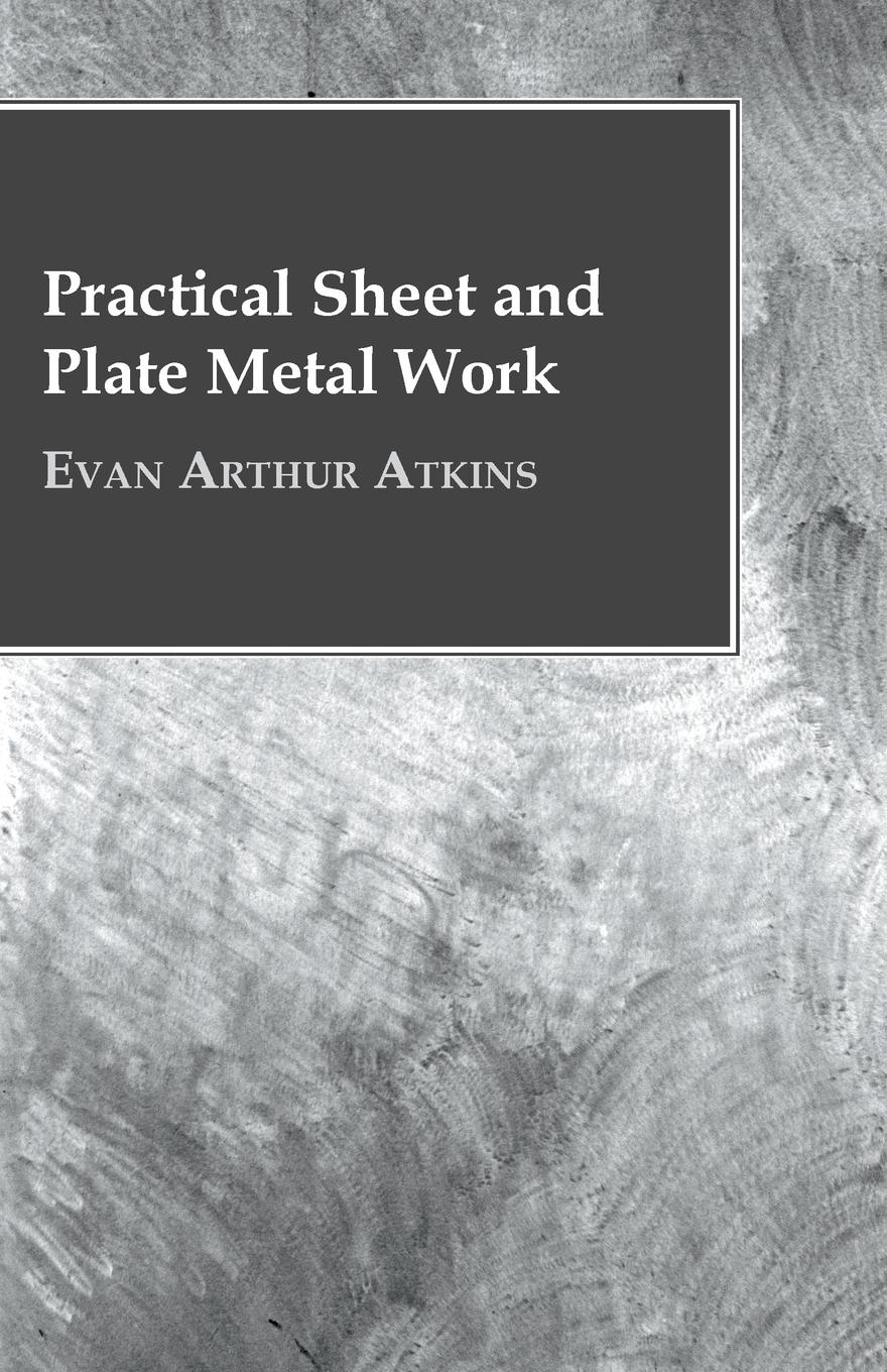 Vorderes Coverbild Practical Sheet And Plate Metal Work