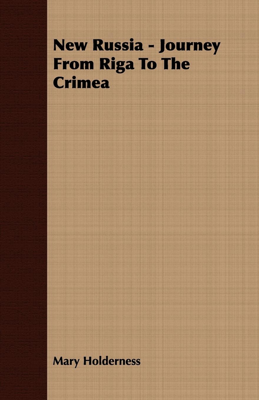 Vorderes Coverbild New Russia - Journey From Riga To The Crimea
