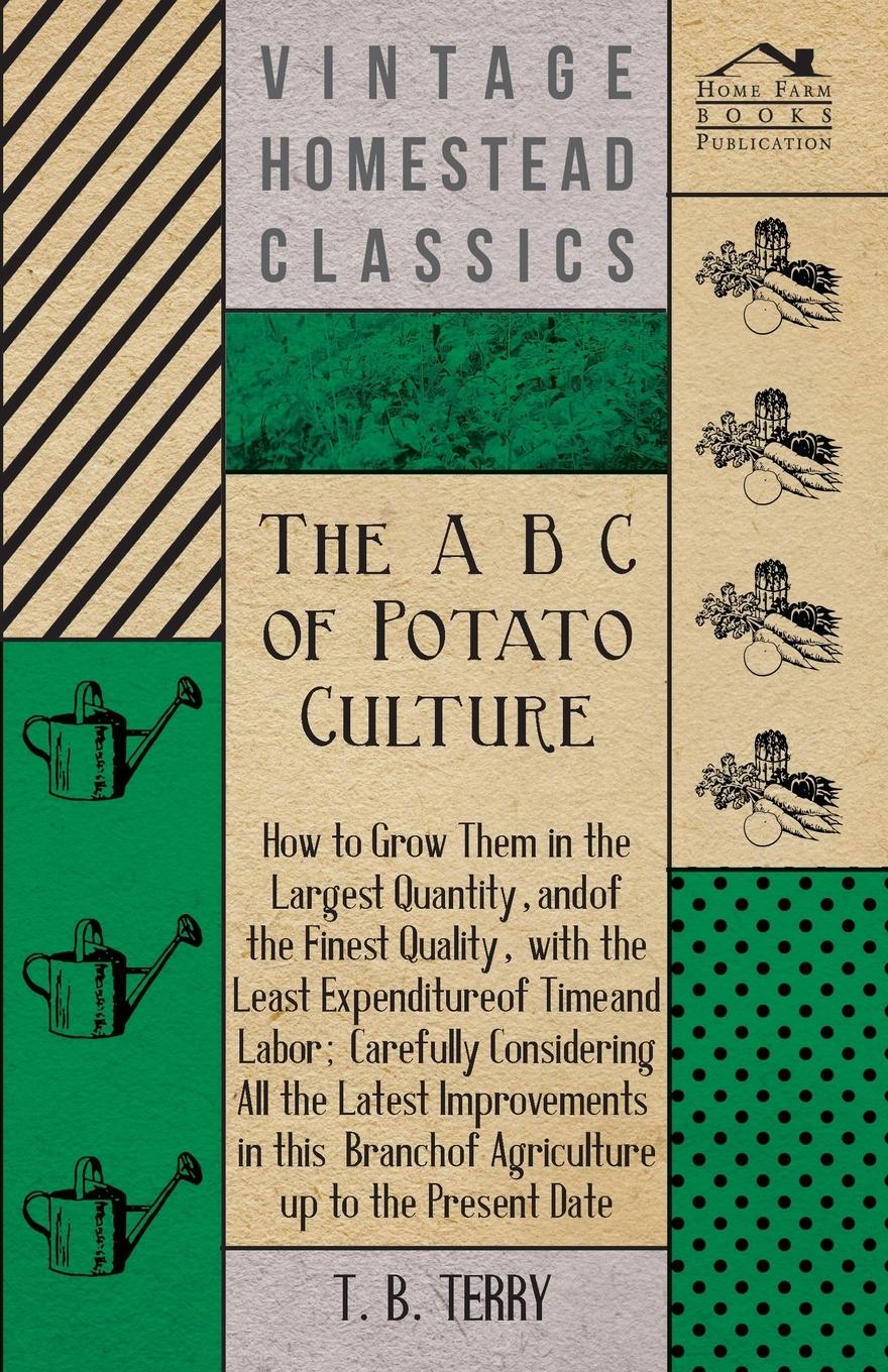 Vorderes Coverbild The A B C Of Potato Culture