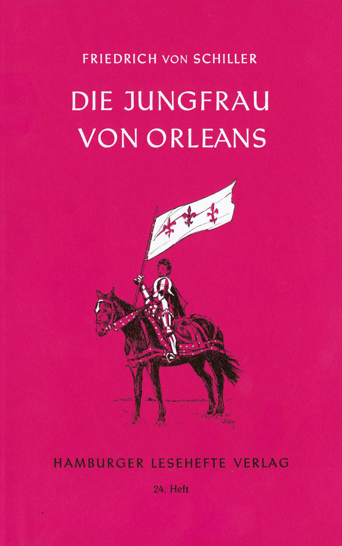 Vorderes Coverbild Die Jungfrau von Orleans