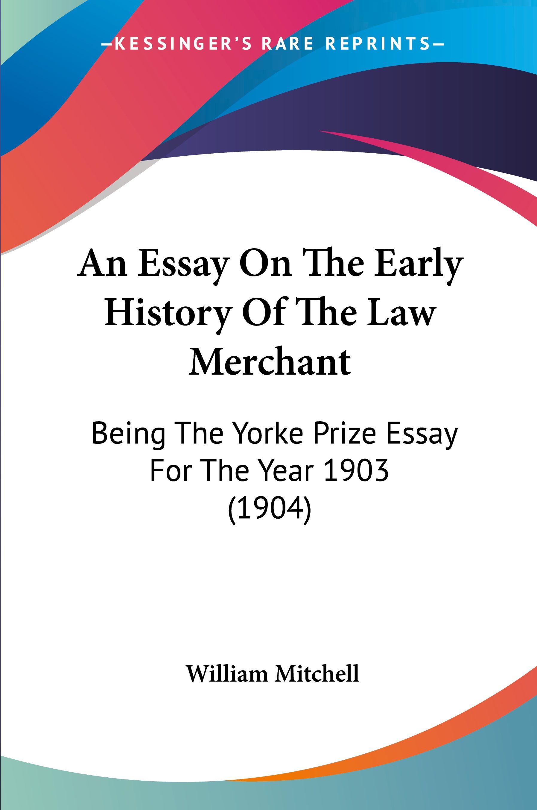 Vorderes Coverbild An Essay On The Early History Of The Law Merchant