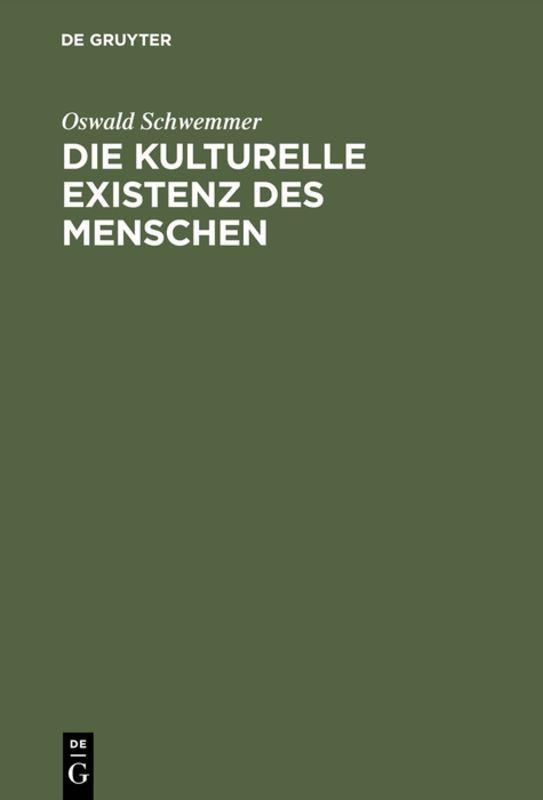 Vorderes Coverbild Die kulturelle Existenz des Menschen