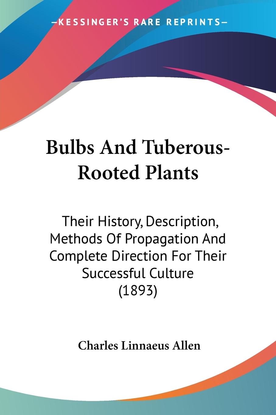 Vorderes Coverbild Bulbs And Tuberous-Rooted Plants