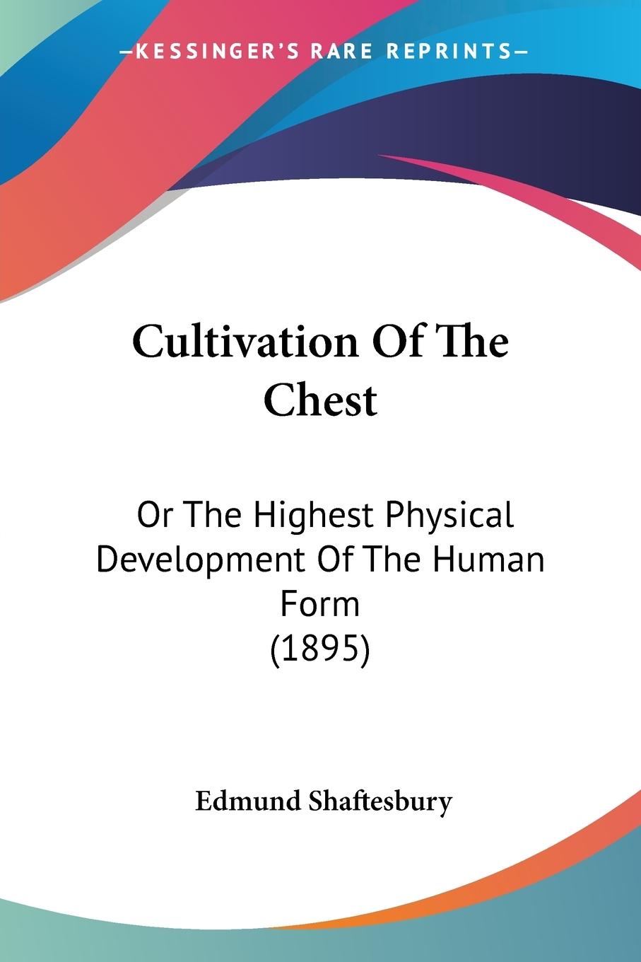 Vorderes Coverbild Cultivation Of The Chest