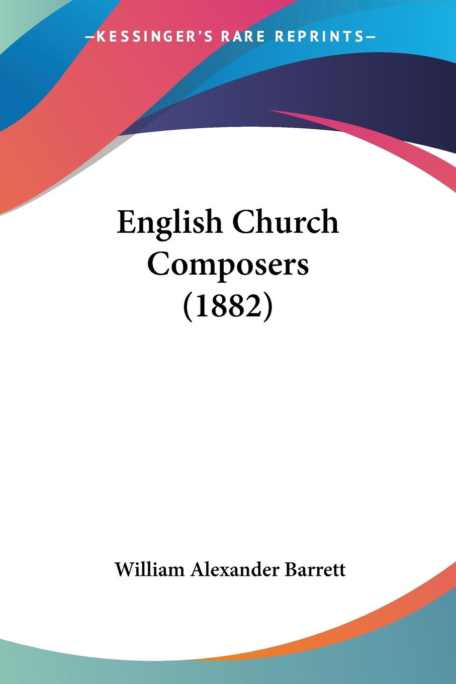 Vorderes Coverbild English Church Composers (1882)
