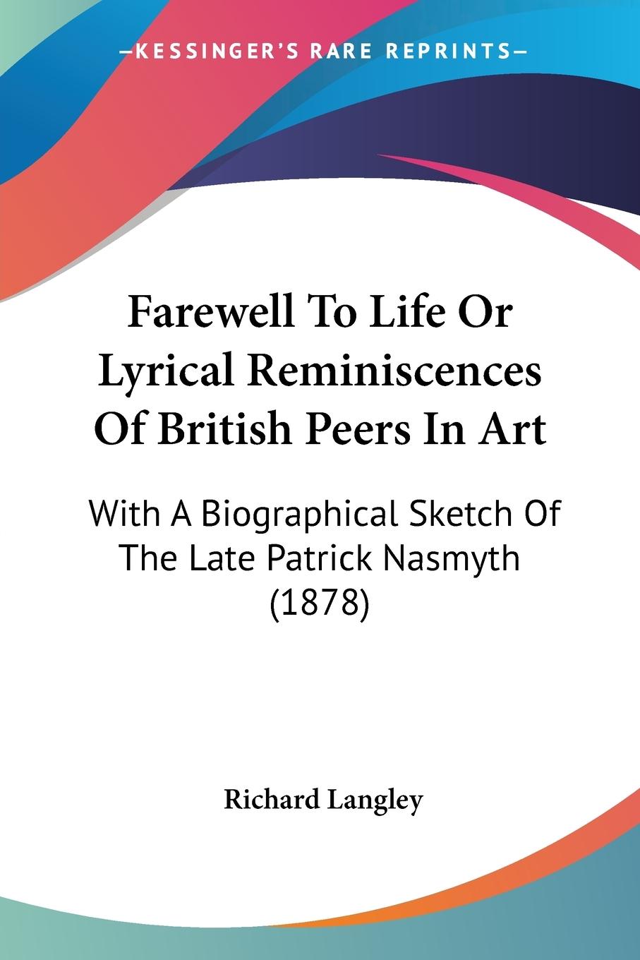 Vorderes Coverbild Farewell To Life Or Lyrical Reminiscences Of British Peers In Art