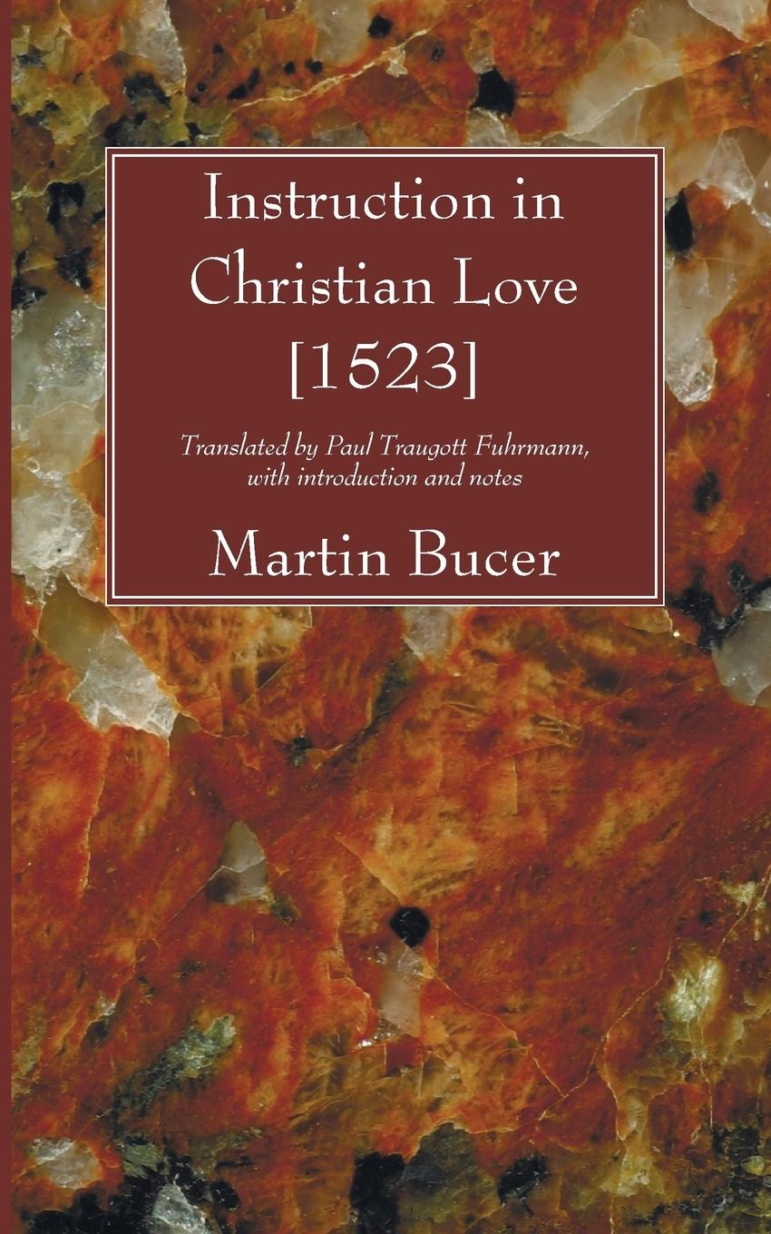 Vorderes Coverbild Instruction in Christian Love [1523]