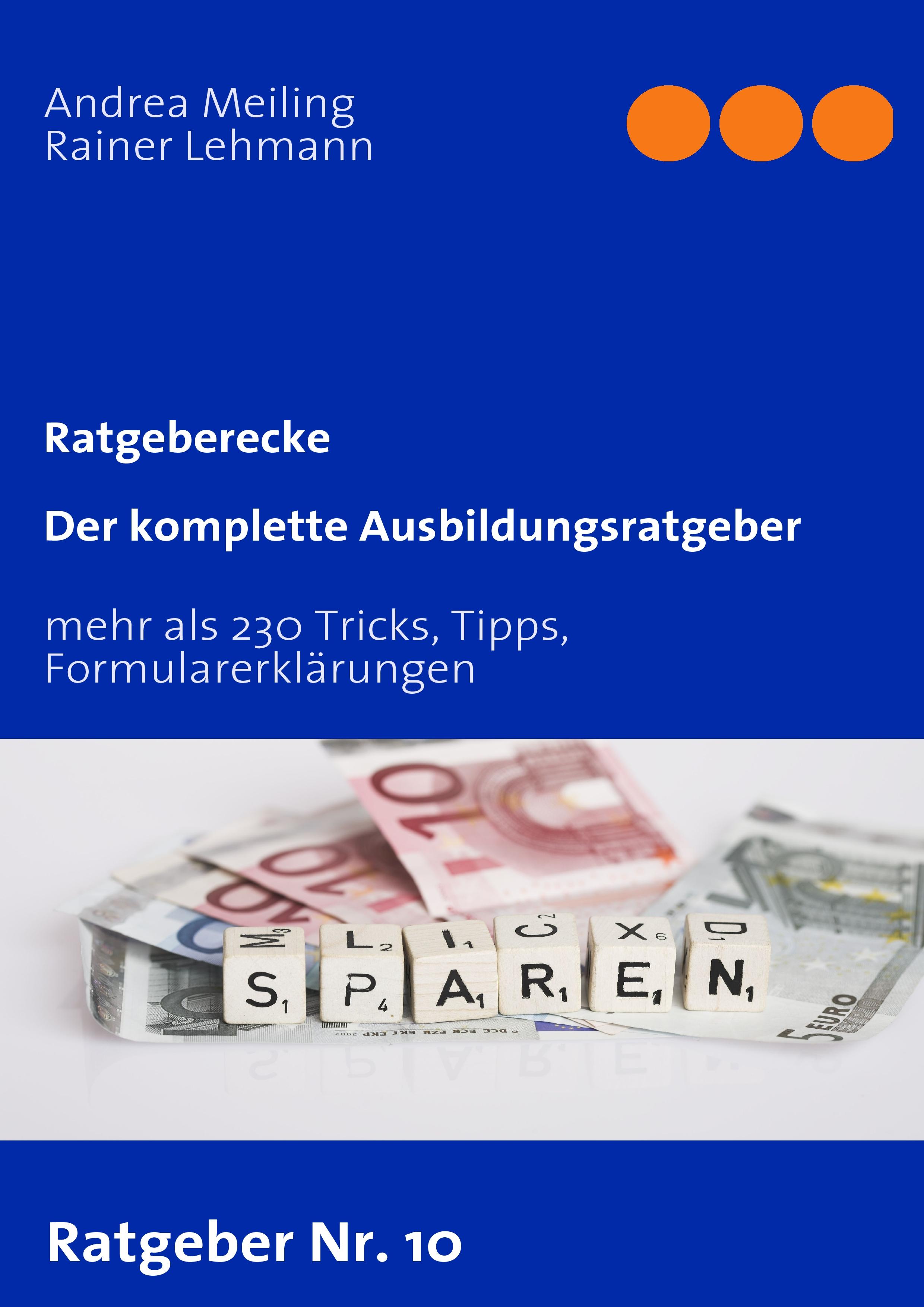 Vorderes Coverbild Der komplette Ausbildungsratgeber
