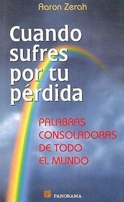 Vorderes Coverbild Cuando Sufres Por Tu Perdida: Palabras Consoladoras de Todo el Mundo = As You Grieve