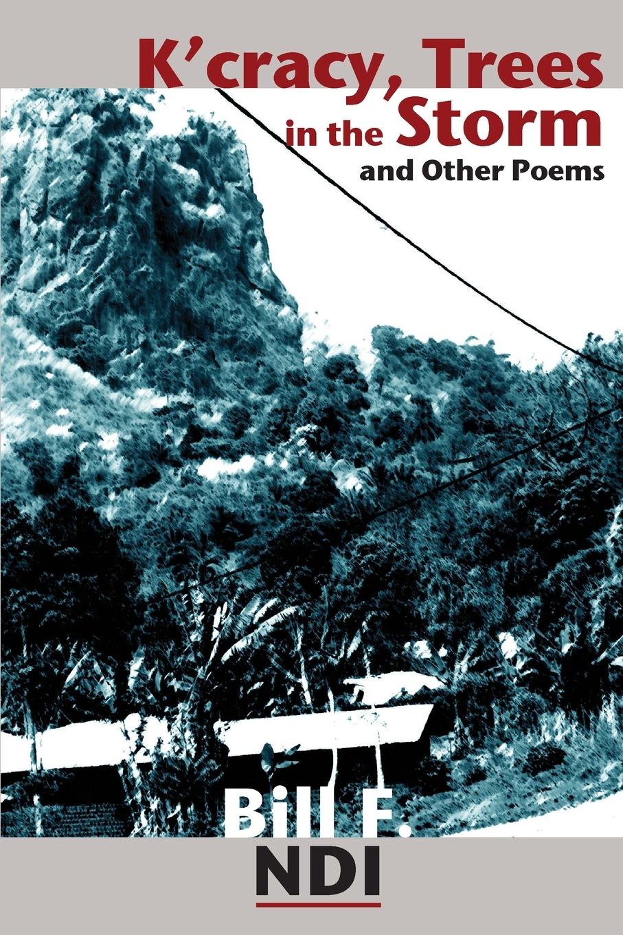 Vorderes Coverbild K'cracy, Trees in the Storm and other Poems