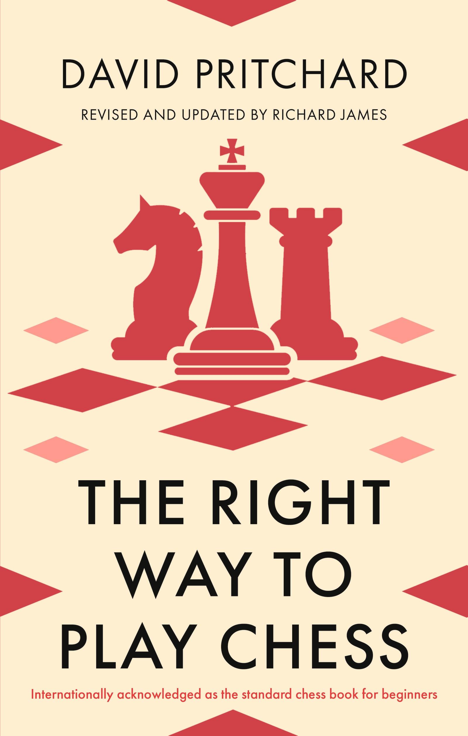 Vorderes Coverbild The Right Way to Play Chess