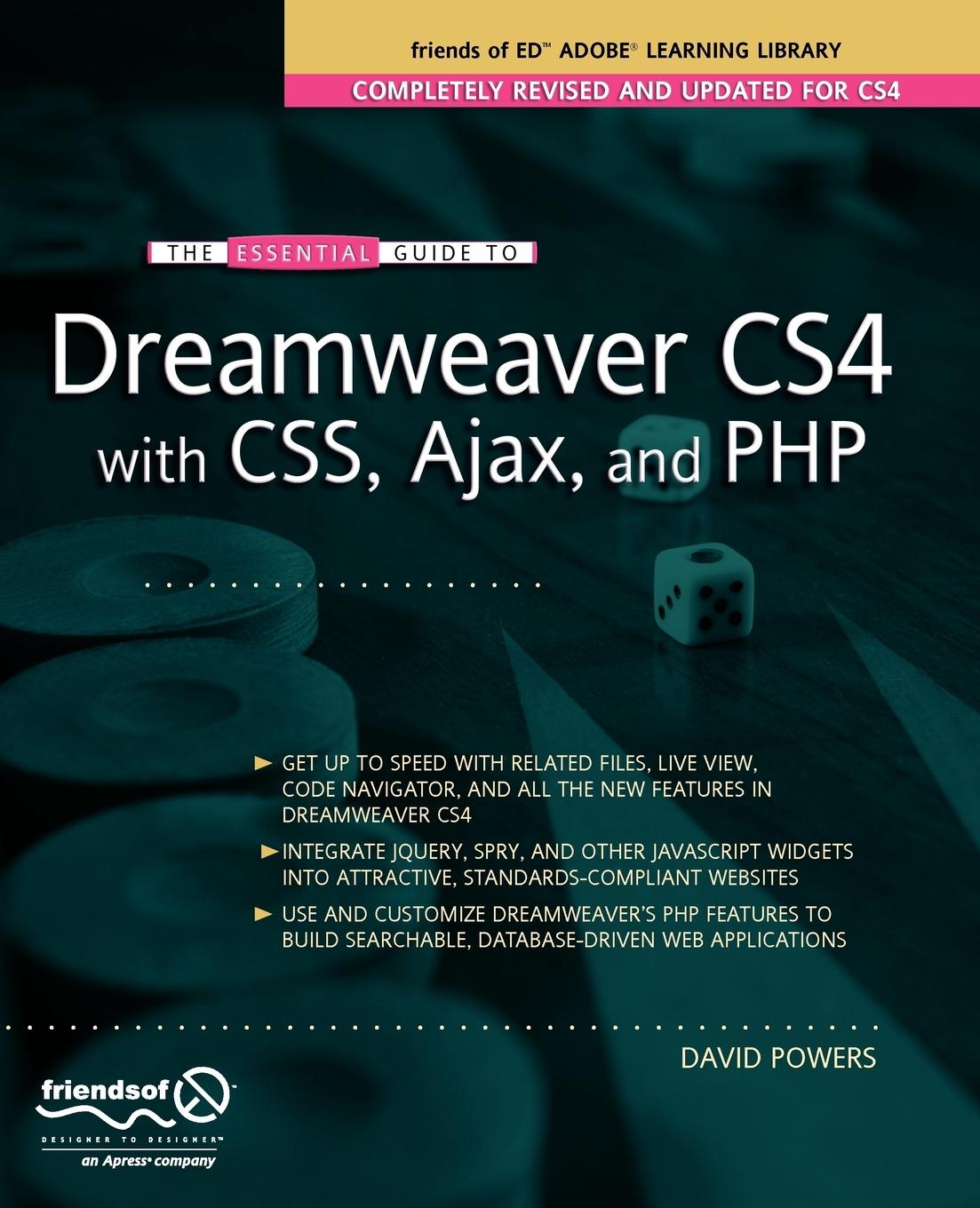 Vorderes Coverbild The Essential Guide to Dreamweaver Cs4 with Css, Ajax, and PHP
