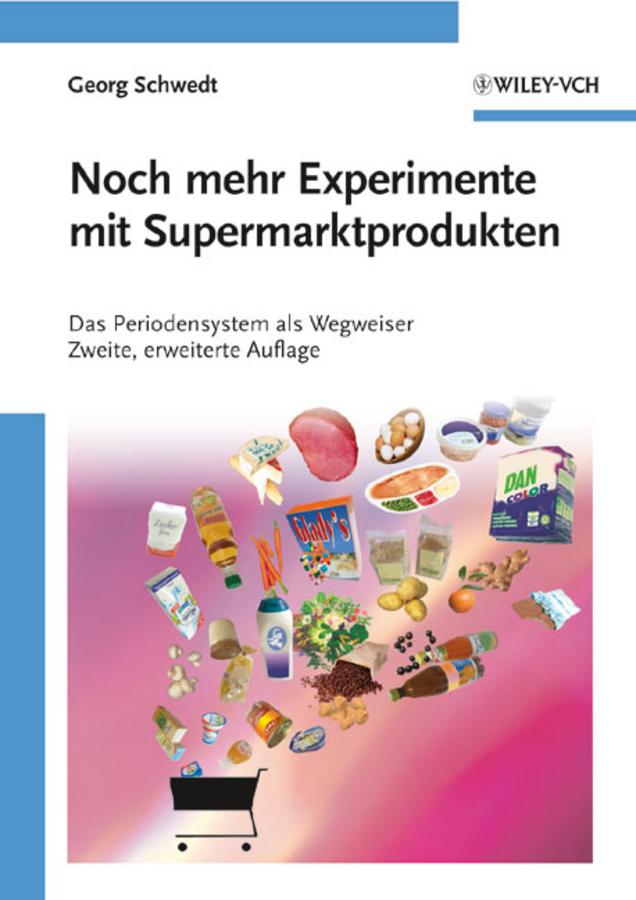 Vorderes Coverbild Noch mehr Experimente mit Supermarktprodukten