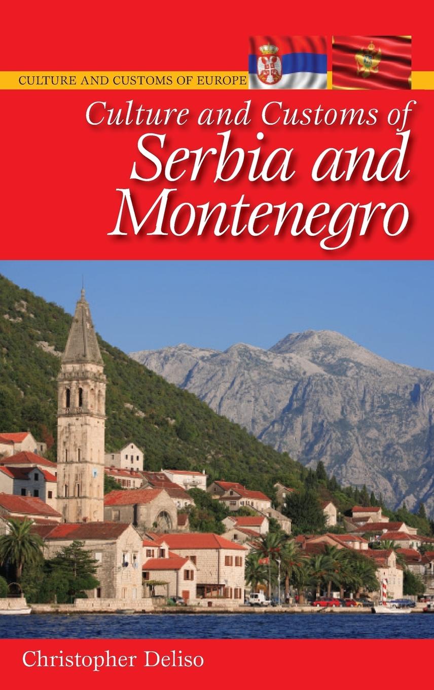 Vorderes Coverbild Culture and Customs of Serbia and Montenegro