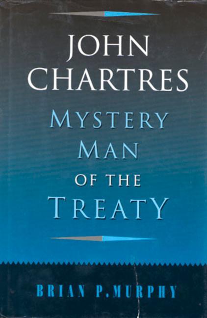 Vorderes Coverbild John Chartres: Mystery Man of the Treaty