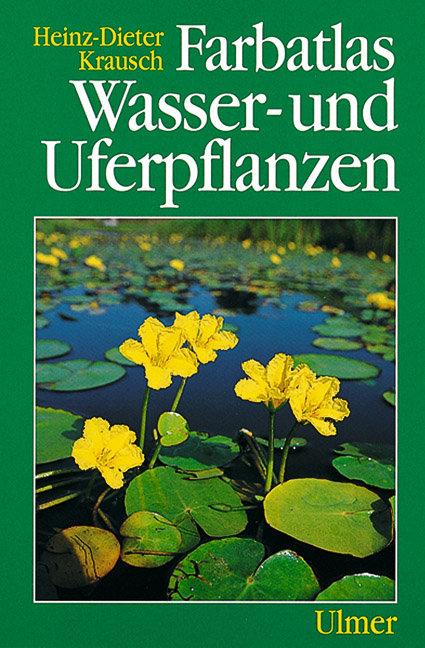Vorderes Coverbild Farbatlas Wasser- und Uferpflanzen
