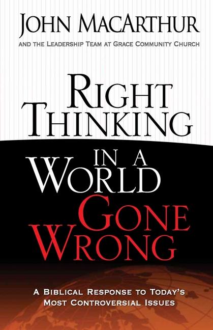 Vorderes Coverbild Right Thinking in a World Gone Wrong