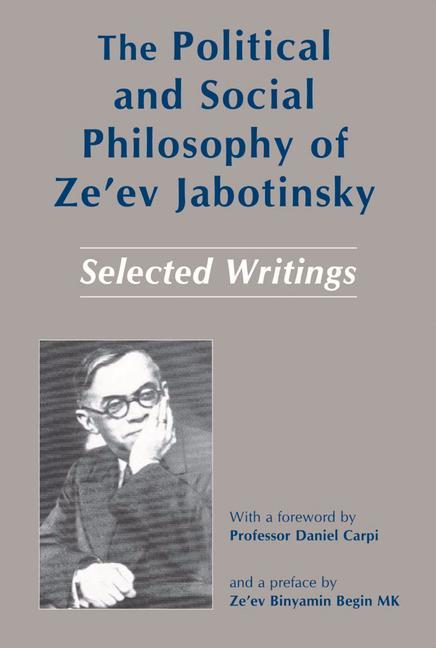 Vorderes Coverbild The Political and Social Philosophy of Ze'ev Jabotinsky