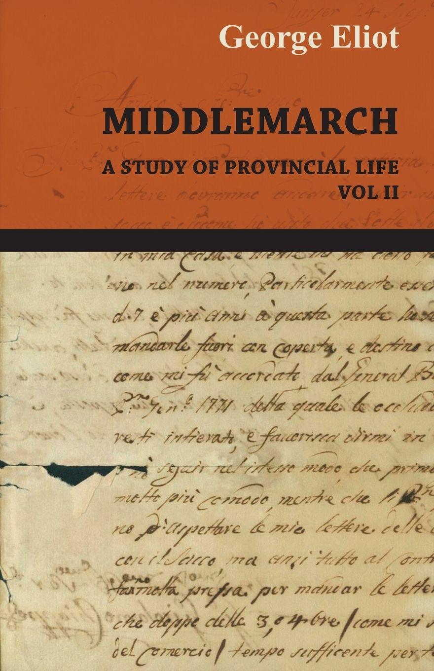 Vorderes Coverbild Middlemarch - A Study of Provincial Life - Vol. II